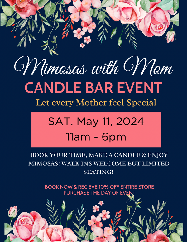 Mimosas With MOM Candle Bar Event